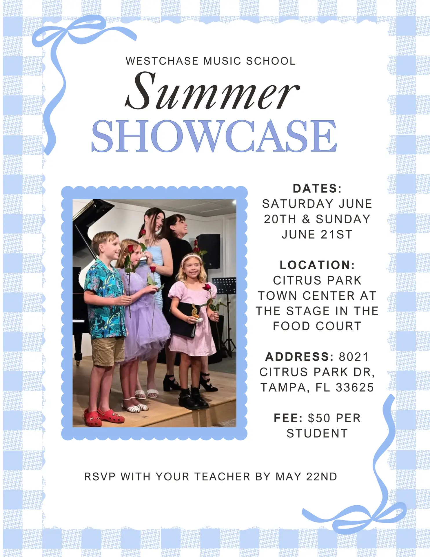 A flyer for Westchase Music School’s Summer Showcase, featuring a photo of children on stage holding instruments. Discover music lessons Westchase offers! Event dates: June 20 & 21 at Citrus Park Town Center, Tampa. RSVP by May 22. Fee: $50 per student.